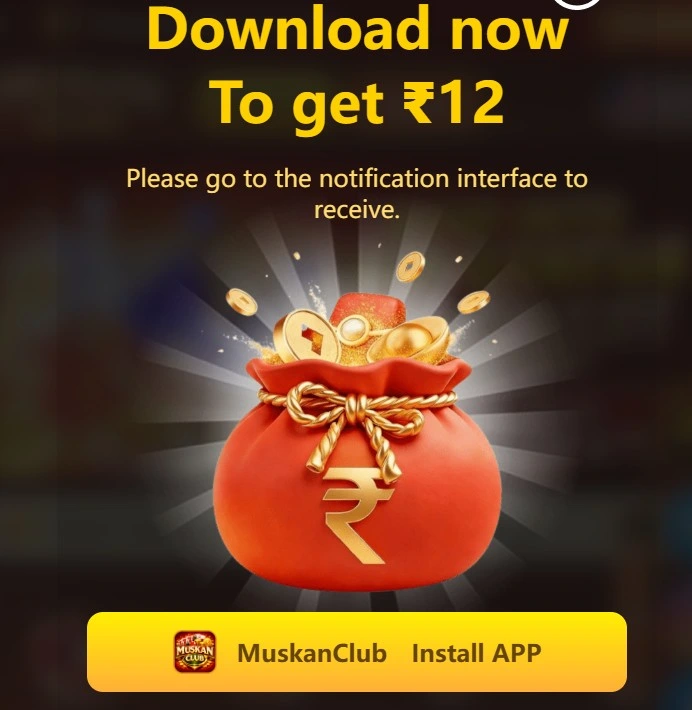 Muskan Club Download Bonus
